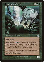 Arrogant Wurm (TOR-120) - uncommon