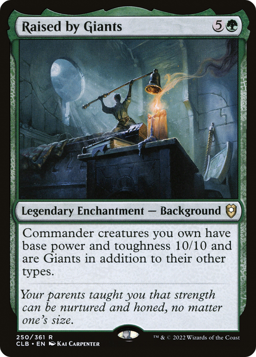 Raised by Giants (CLB-250) - rare