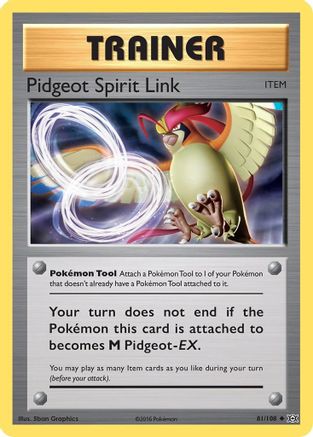 Pidgeot Spirit Link (081/108) - XE  - Uncommon