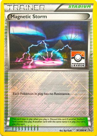 Magnetic Storm (091/106) - LCC  - Promo - Reverse Holofoil