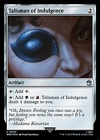 Talisman of Indulgence (WHO-843) - uncommon - Foil