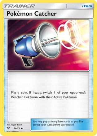 Pokemon Catcher (064/73) - SL  - Uncommon