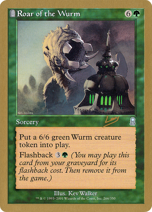 Roar of the Wurm (WCD-RL266) - uncommon: (tombstone)