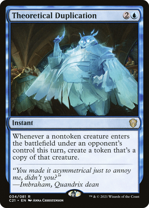 Theoretical Duplication (C21-034) - rare
