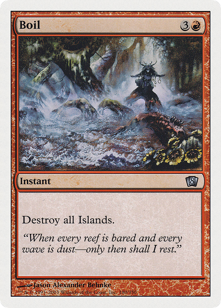 Boil (8ED-180) - uncommon
