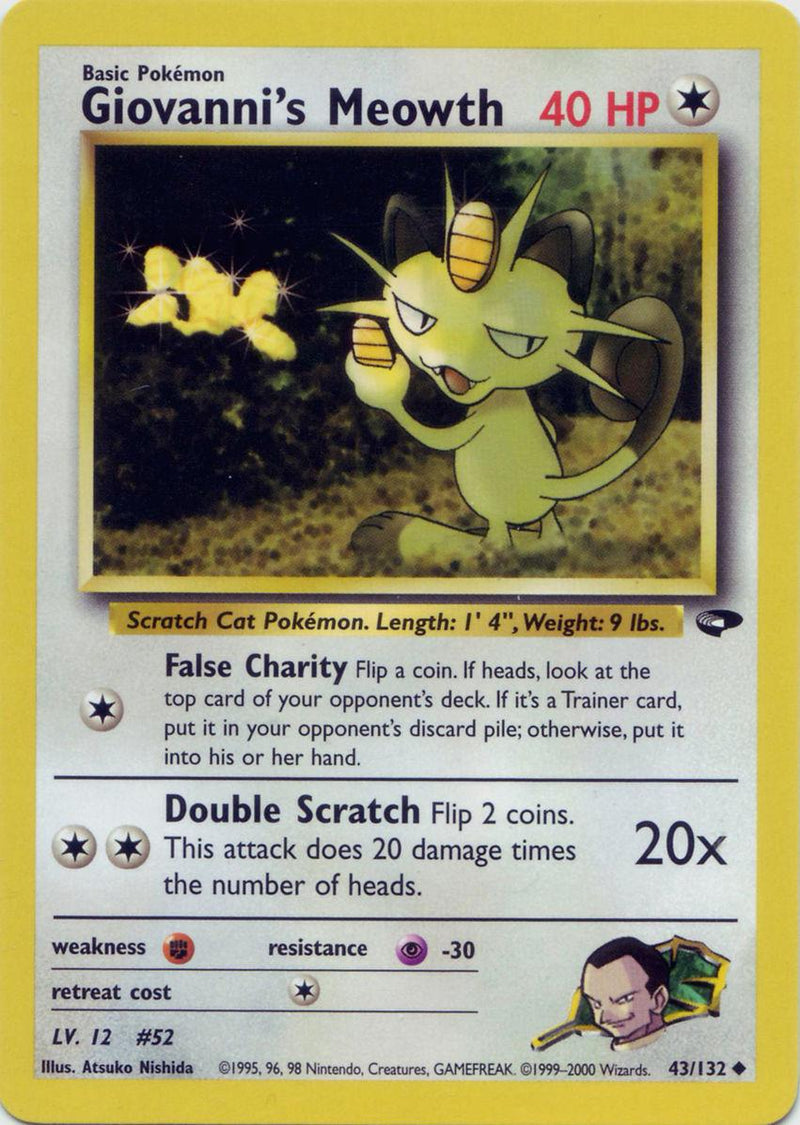 Giovanni's Meowth (43) (043/132) - GC  - Uncommon - Unlimited