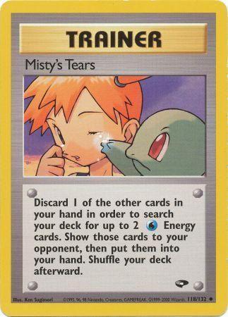 Misty's Tears (118/132) - GC  - Uncommon - Unlimited