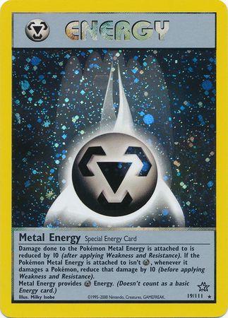 Metal Energy (019/111) - NG  - Holo Rare - Unlimited Holofoil