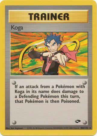 Koga (106) (106/132) - GC  - Rare - Unlimited