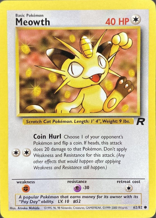 Meowth (062/82) - TR  - Common - Unlimited