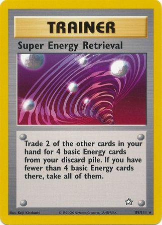 Super Energy Retrieval (089/111) - NG  - Rare - Unlimited