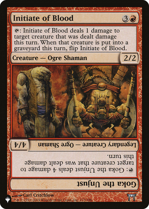 Initiate of Blood // Goka the Unjust (LIST-CHK-173) - uncommon