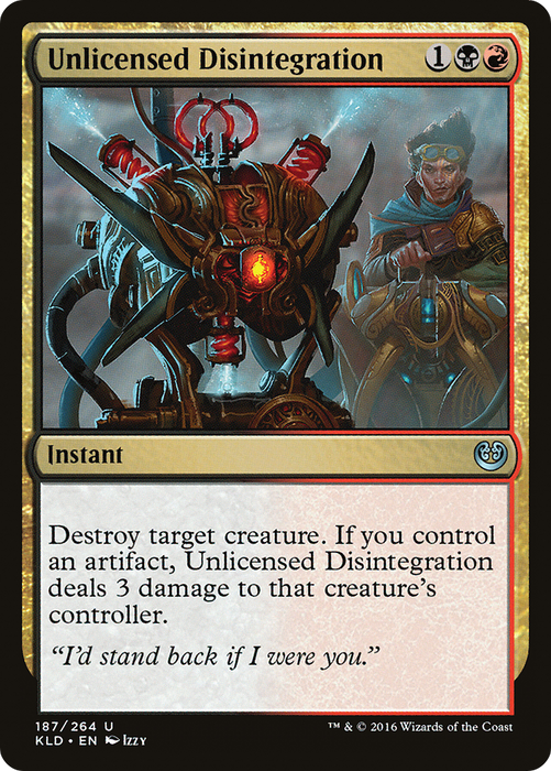 Unlicensed Disintegration (KLD-187) - uncommon