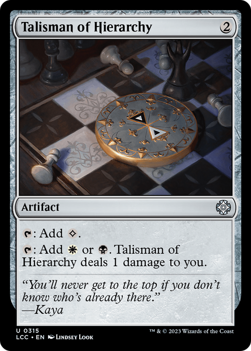 Talisman of Hierarchy (LCC-315) - uncommon