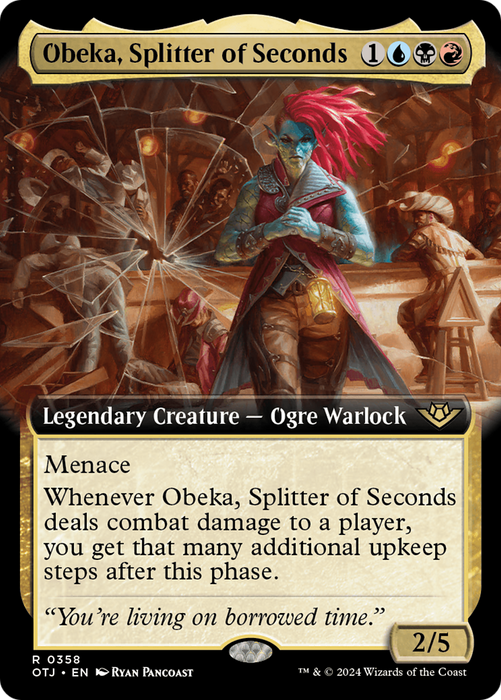 Obeka, Splitter of Seconds (OTJ-358) - rare: (Extended Art) - Foil