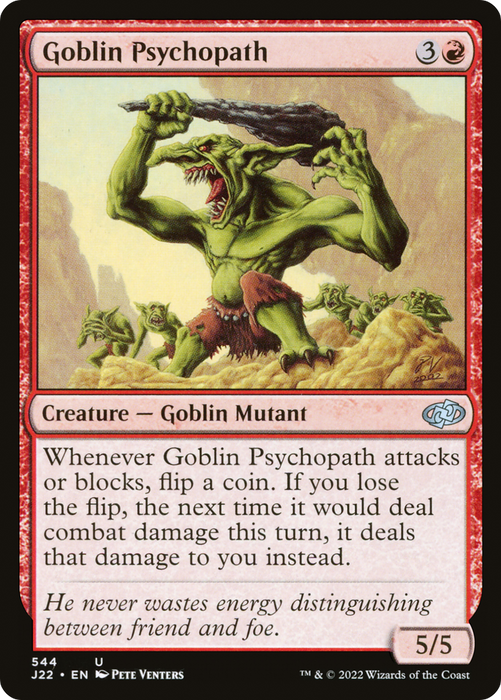 Goblin Psychopath (J22-544) - uncommon