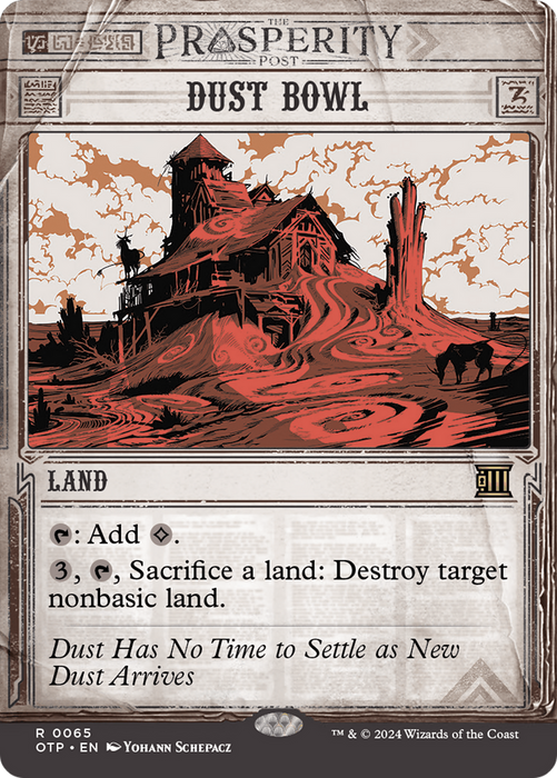 Dust Bowl (OTP-065) - rare: (Showcase) (Borderless) - Foil