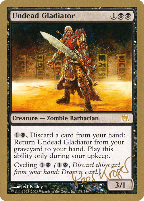 Undead Gladiator (WCD-PK178) - rare