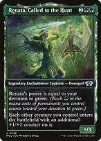 Renata, Called to the Hunt (MUL-028) - uncommon: (Showcase, enchantment)