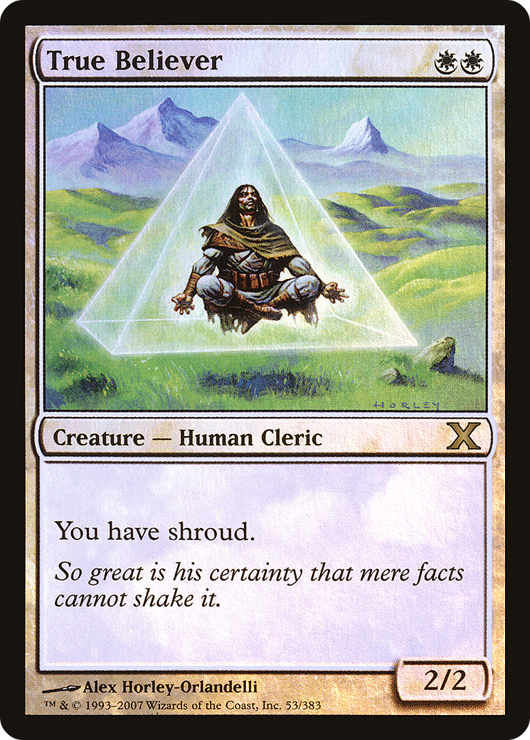 True Believer (10E-53★) - rare - Foil