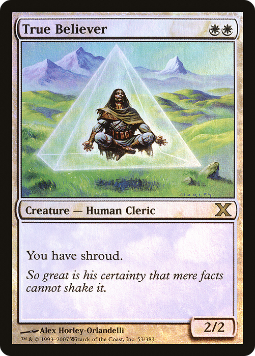 True Believer (10E-53★) - rare - Foil
