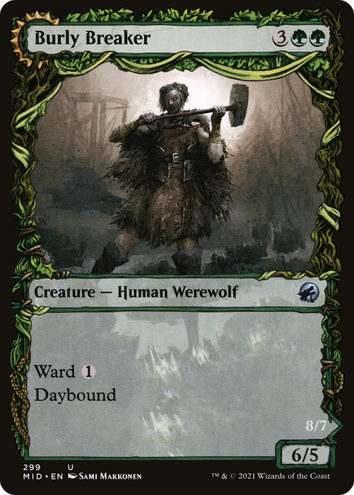 Burly Breaker // Dire-Strain Demolisher (MID-299) - uncommon: (Showcase, Double Faced Transform) - Foil