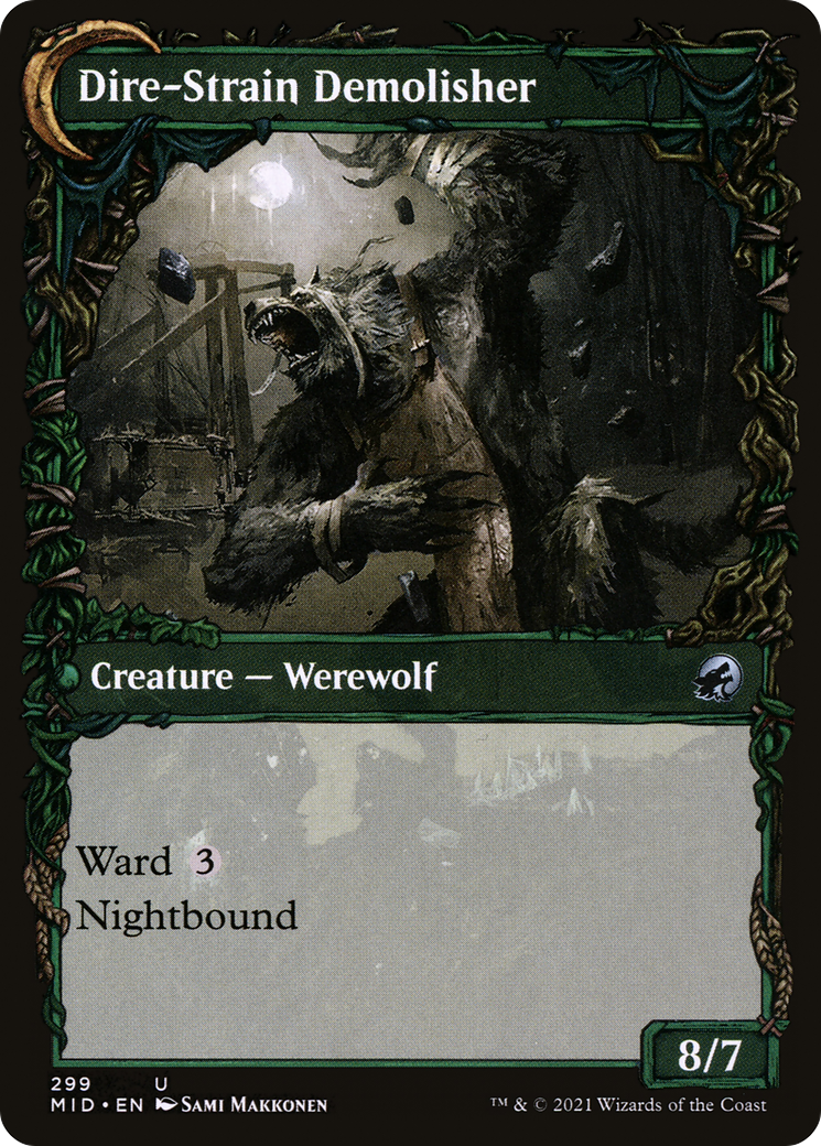 Burly Breaker // Dire-Strain Demolisher (MID-299) - uncommon: (Showcase, Double Faced Transform) - Foil