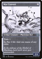 Myr Convert (ONE-297) - uncommon: (Showcase)