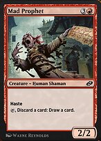 Mad Prophet (J21-487) - common