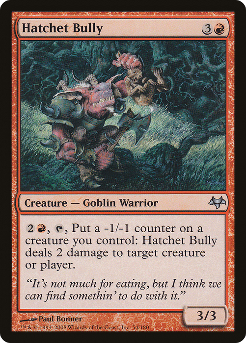 Hatchet Bully (EVE-054) - uncommon