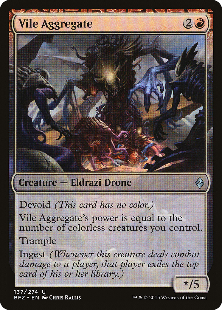 Vile Aggregate (BFZ-137) - uncommon: (devoid)