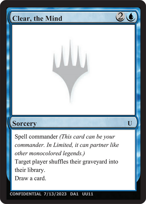 Clear, the Mind (UNK-UU11A) - uncommon