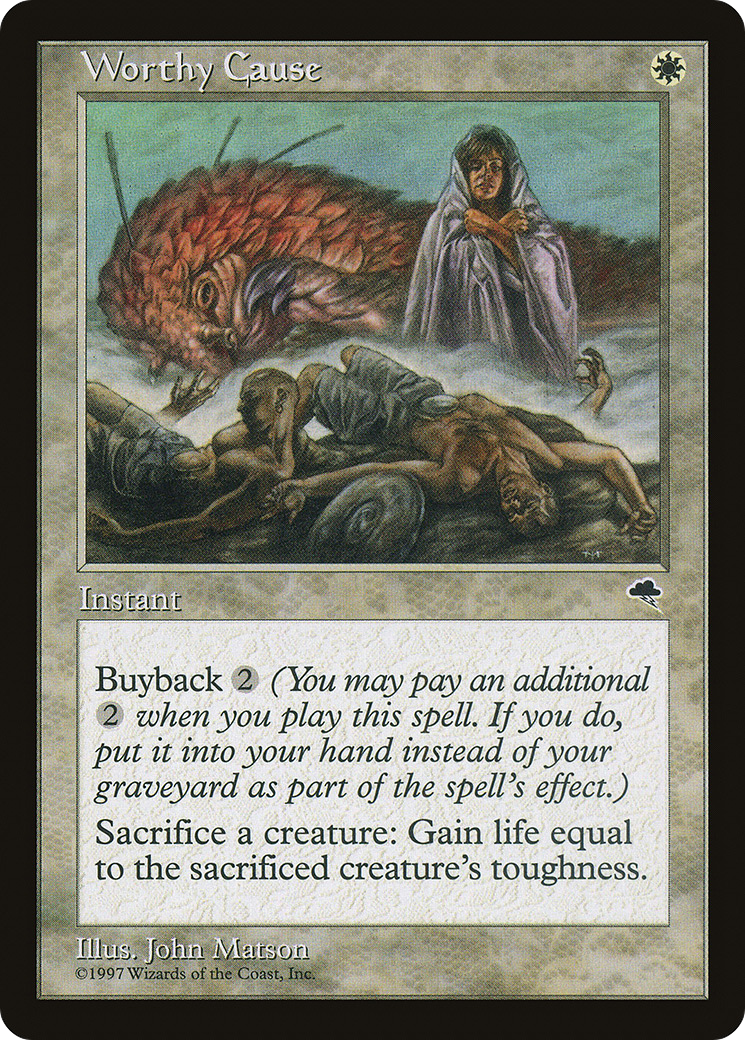 Worthy Cause (TMP-053) - uncommon