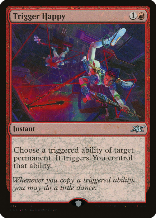 Trigger Happy (UNF-411) - uncommon - Foil