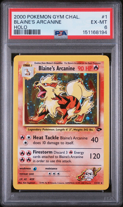 Blaine's Arcanine - 001/132 - Gym Challenge  - Holo Rare - Unlimited Holofoil - PSA 6
