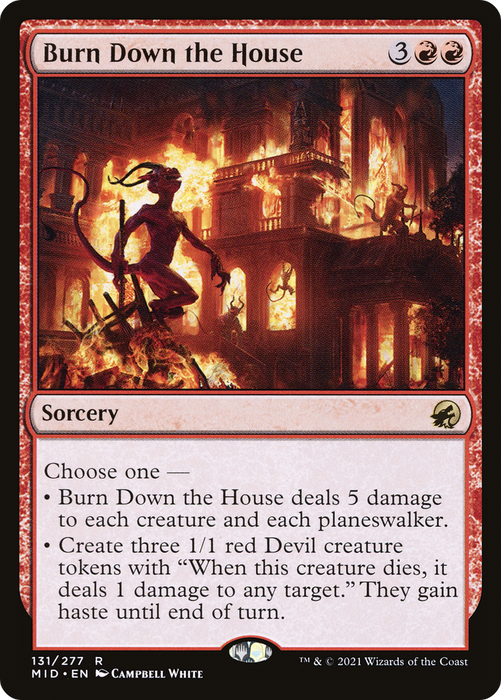 Burn Down the House (MID-131) - rare - Foil