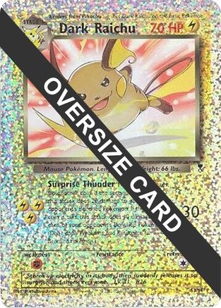 Dark Raichu (0S3/S4) - JC  - Promo - Reverse Holofoil