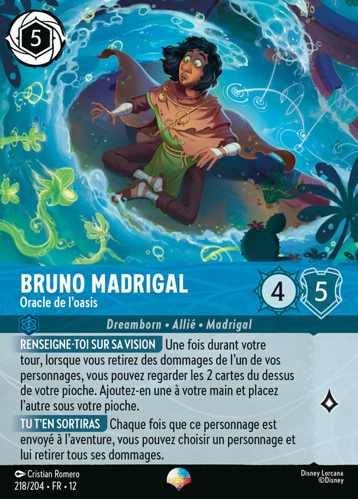 Bruno Madrigal - Oracle de l'oasis