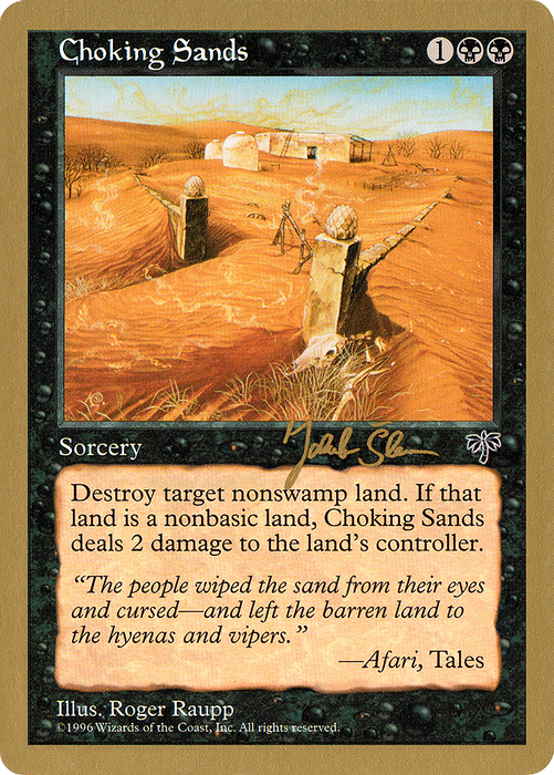 Choking Sands (WCD-JS113) - common