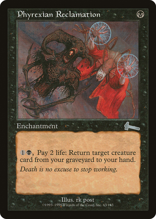 Phyrexian Reclamation (ULG-063) - uncommon - Foil