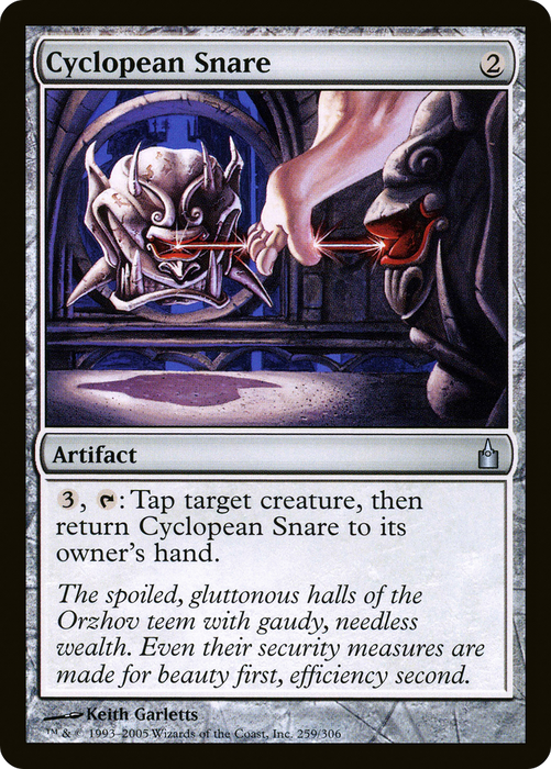 Cyclopean Snare (RAV-259) - uncommon - Foil