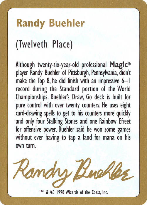 Randy Buehler Bio (WCD-RB0A) - common