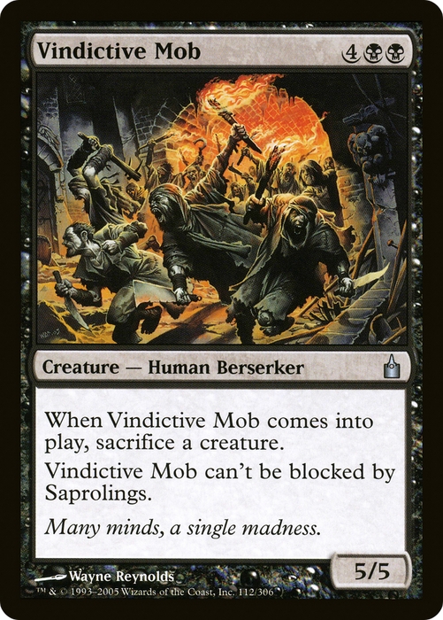 Vindictive Mob (RAV-112) - uncommon - Foil