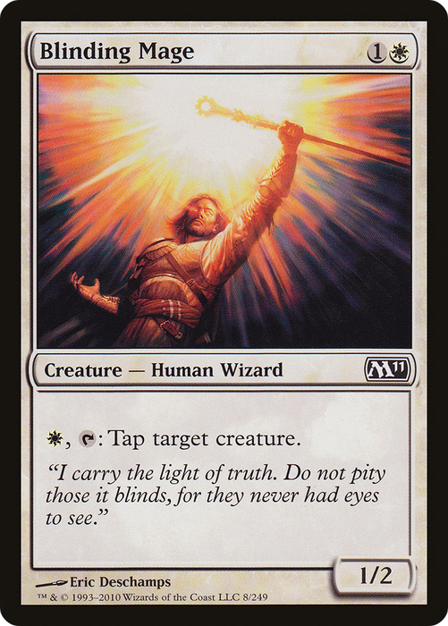Blinding Mage (M11-008) - common