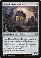 Hewed Stone Retainers (FRF-161) - uncommon - Foil