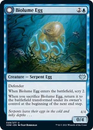 Biolume Egg // Biolume Serpent (VOW-049) - uncommon: (Double Faced Transform)