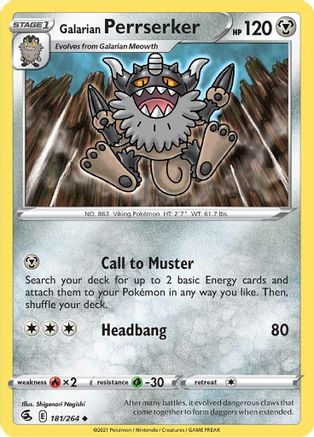 Galarian Perrserker (181/264) - SFS  - Uncommon