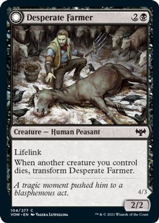 Desperate Farmer // Depraved Harvester (VOW-104) - common: (Double Faced Transform)