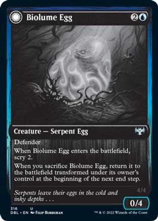 Biolume Egg // Biolume Serpent (DBL-316) - uncommon: (Double Faced Transform)