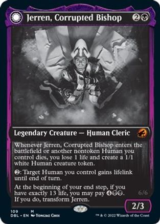 Jerren, Corrupted Bishop // Ormendahl, the Corrupter (DBL-109) - mythic: (Double Faced Transform)